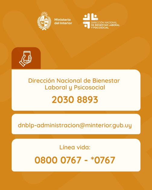 DNBLP: 20308893 dnblp-administracion@minterior.gub.uy Línea vida: 0800 0767 - *0767