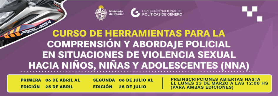 Convocatoria a curso "Herramientas para la Comprensión y Abordaje Policial en Situaciones de VSHNNA"