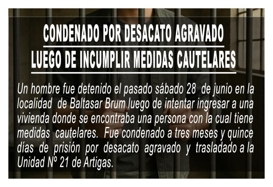 Condenado por desacato agravado luego de incumplir medidas cautelares