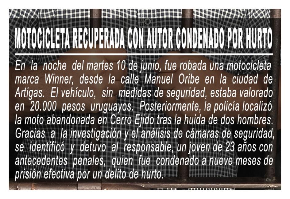 Motocicleta recuperada con autor condenado por hurto Motocicleta recuperada con autor condenado por hurto