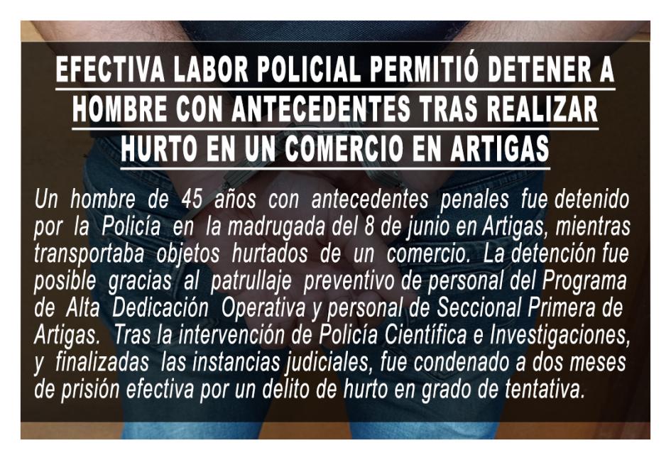 Efectiva labor policial permite aclarar hurto en un comercio en Artigas Efectiva labor policial permite aclarar hurto en un comercio en Artigas