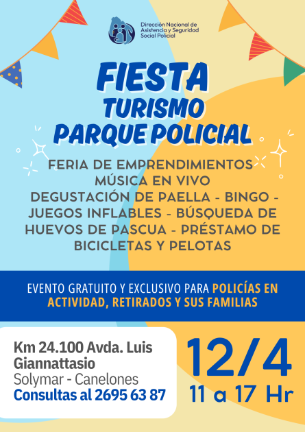 Vení a la Fiesta de Turismo en el Parque Policial Vení a la Fiesta de Turismo en el Parque Policial