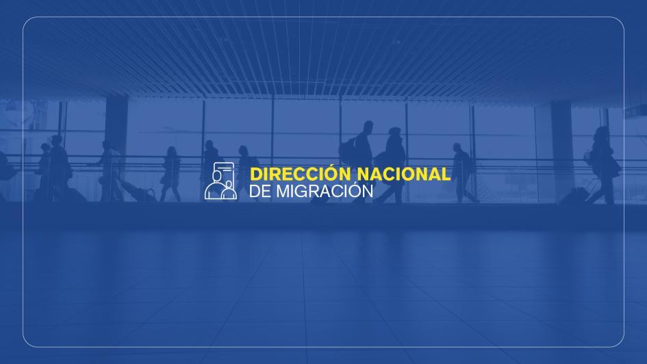 Dirección de Migración Dirección de Migración