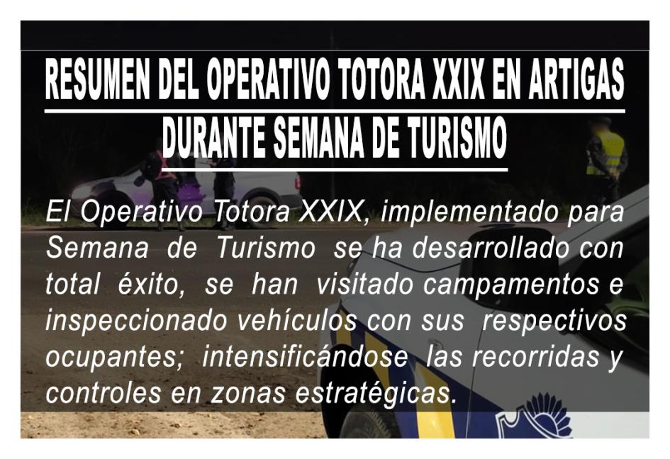 Resumen Operativo Totora XXIX en Artigas