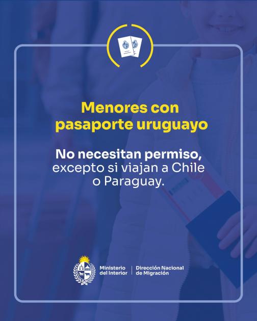 Menores de edad que viajan con pasaporte uruguayo, no necesitan permiso de menor Menores de edad que viajan con pasaporte uruguayo, no necesitan permiso de menor
