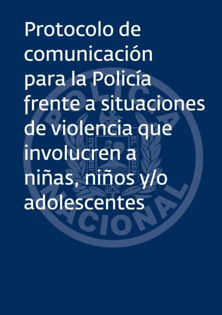 Tapa Protocolo Comunicación Policial en NNA