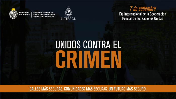 Uruguay se suma a la campaña de Interpol con motivo del Día Internacional de la Cooperación Policial