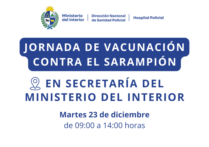  Cartel con información: Vacunación contra el sarampión en Secretaría del Ministerio del Interior