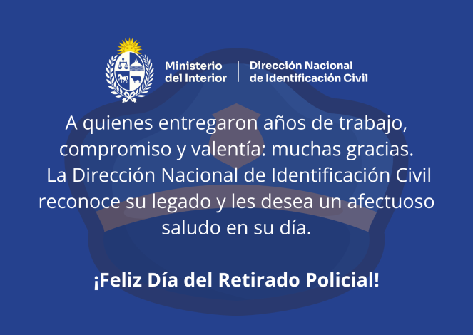 30 de octubre – Día del Retirado Policial