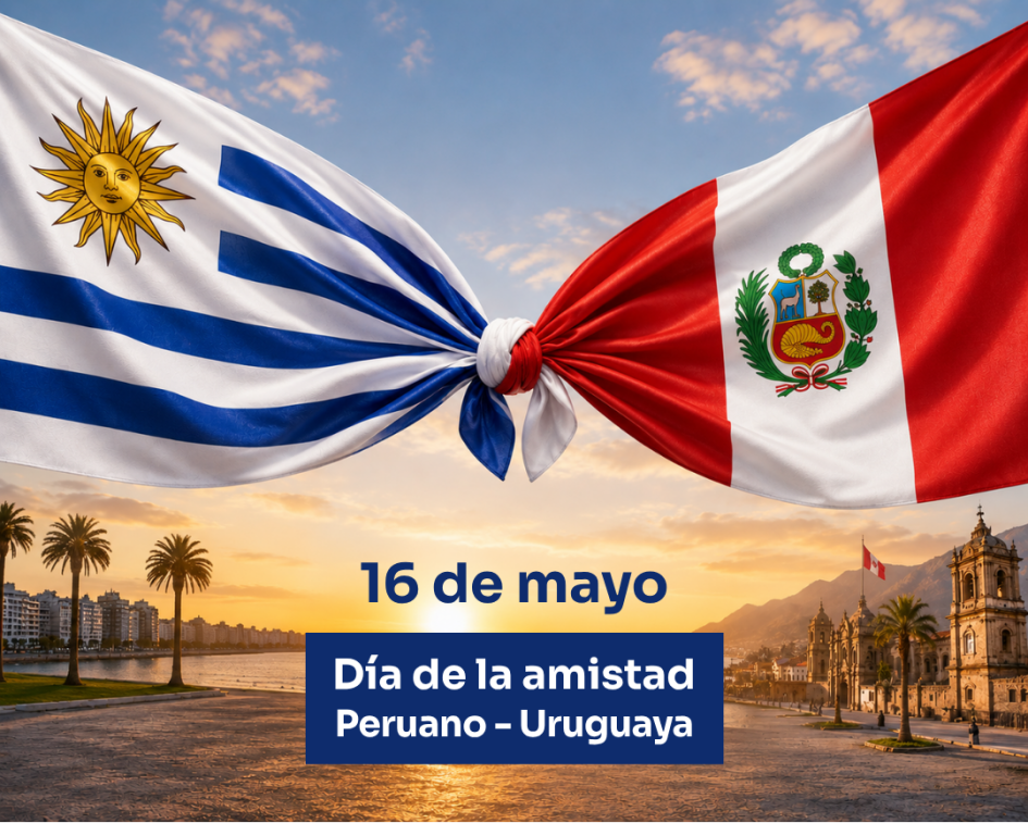 Día de la amistad peruano - uruguaya Día de la amistad peruano - uruguaya