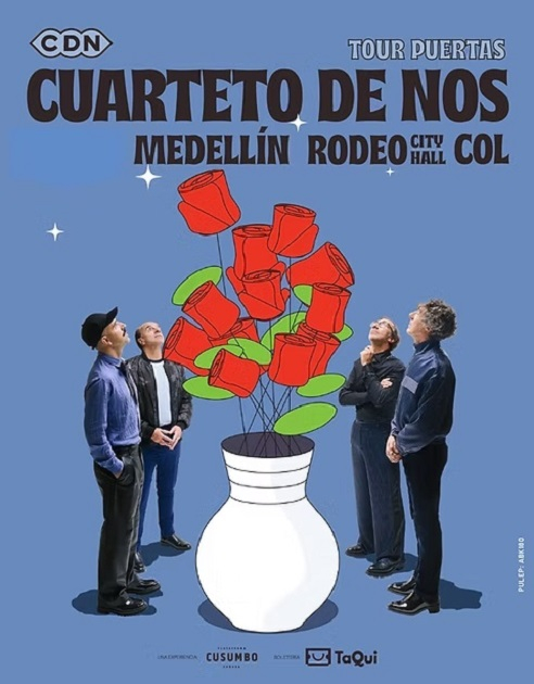 Presentación Cuarteto de Nos en Medellín Presentación Cuarteto de Nos en Medellín