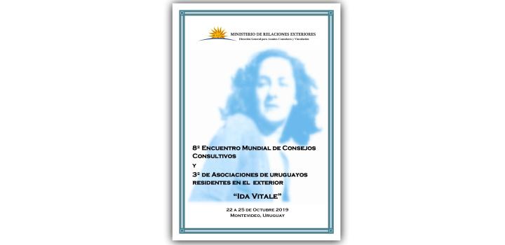Encuentro Mundial de Consejos Consultivos y de Asociaciones de uruguayos residentes en el exterior Encuentro Mundial de Consejos Consultivos y de Asociaciones de uruguayos residentes en el exterior