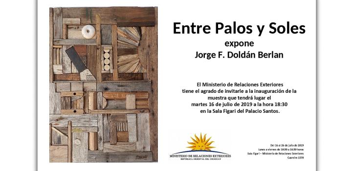 Invitación para Inauguración de la muestra "Entre Palos y Soles" Invitación para Inauguración de la muestra "Entre Palos y Soles"