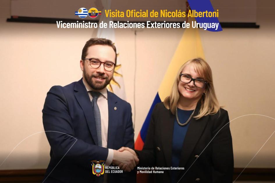 Embajadora Isabel Albornoz y Dr. Nicolas Albertoni Viceministra de Relaciones Exteriores encargada y Subsecretario MRREE de Uruguay