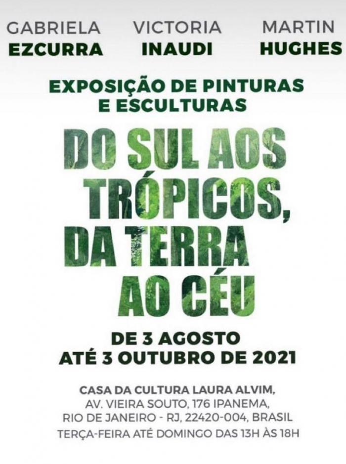 Afiche de «Do Sul aos Trópicos, da Terra ao Céu»