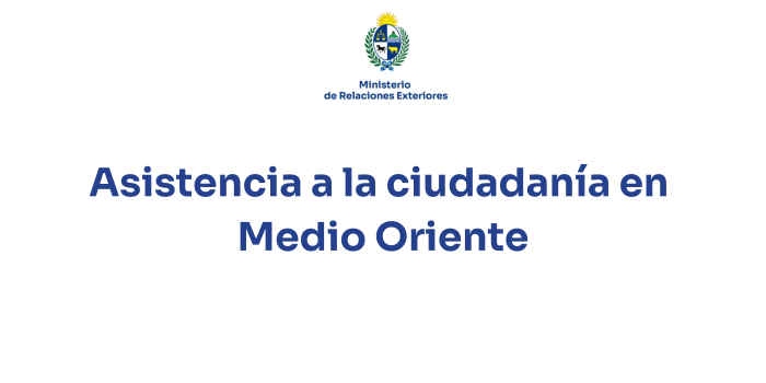 Asistencia a la ciudadanía en Medio Oriente