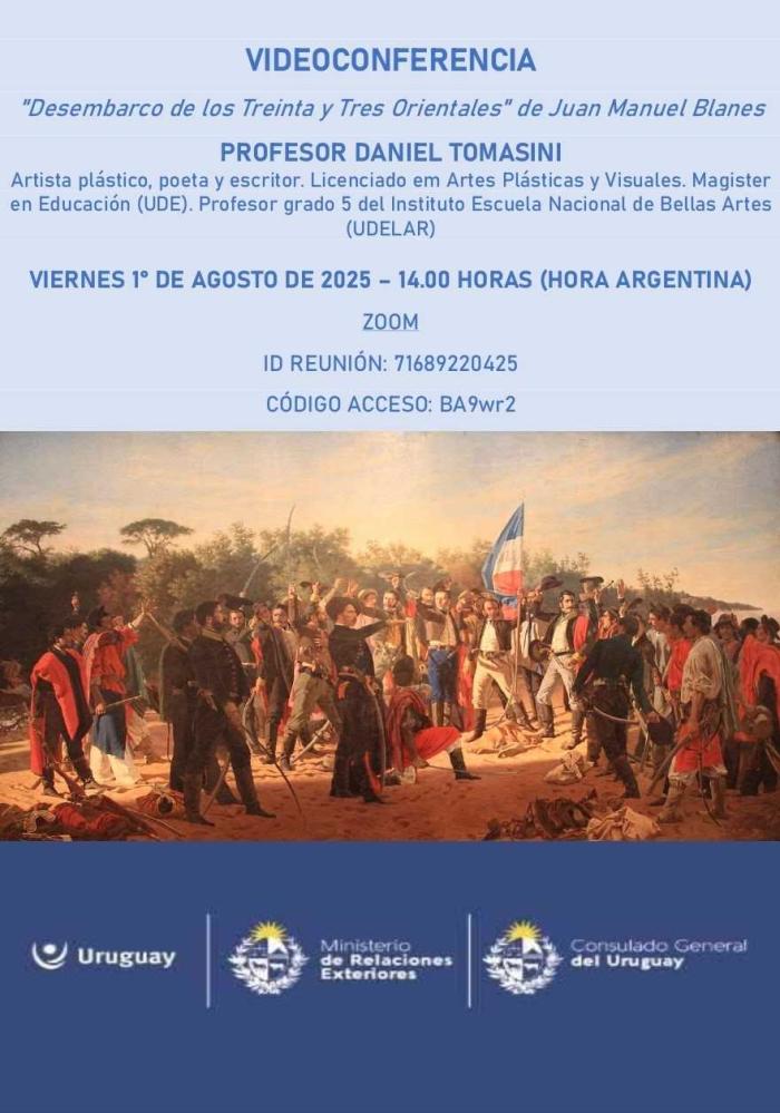 Videoconferencia. Hoja Informativa con los datos de conexión Videoconferencia 14/08/25 14:00 horas "El desembarco de los 33 orientales" de J. M. Blanes