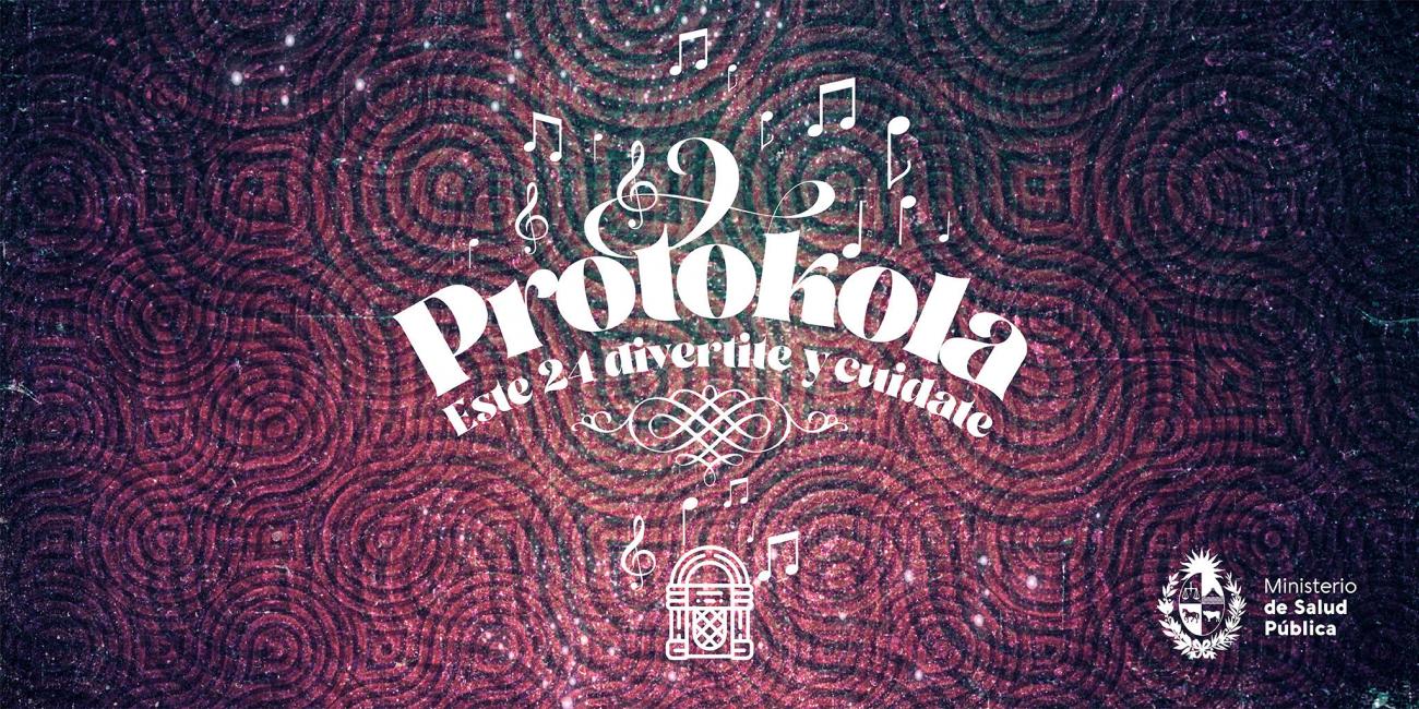 Placa campaña Protokola Protokola | Este 24 divertite y cuidate