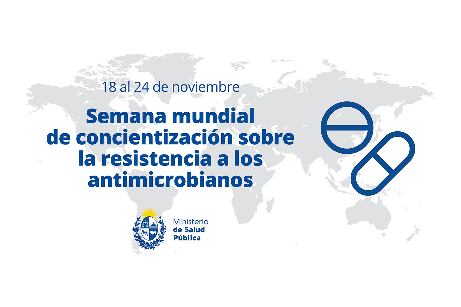 Semana mundial de concientización sobre la resistencia a los antimicrobianos Semana mundial de concientización sobre la resistencia a los antimicrobianos