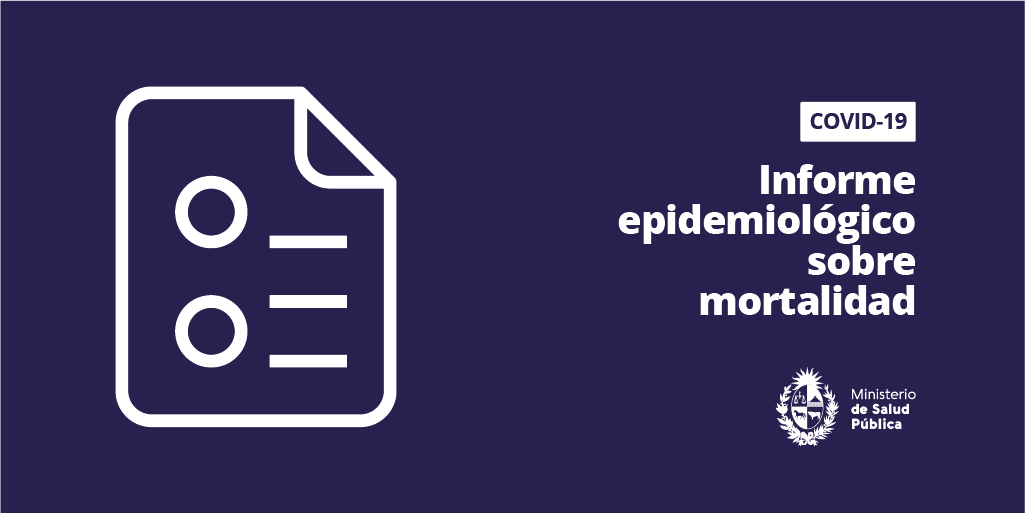 Informe epidemiológico por mortalidad COVID-19