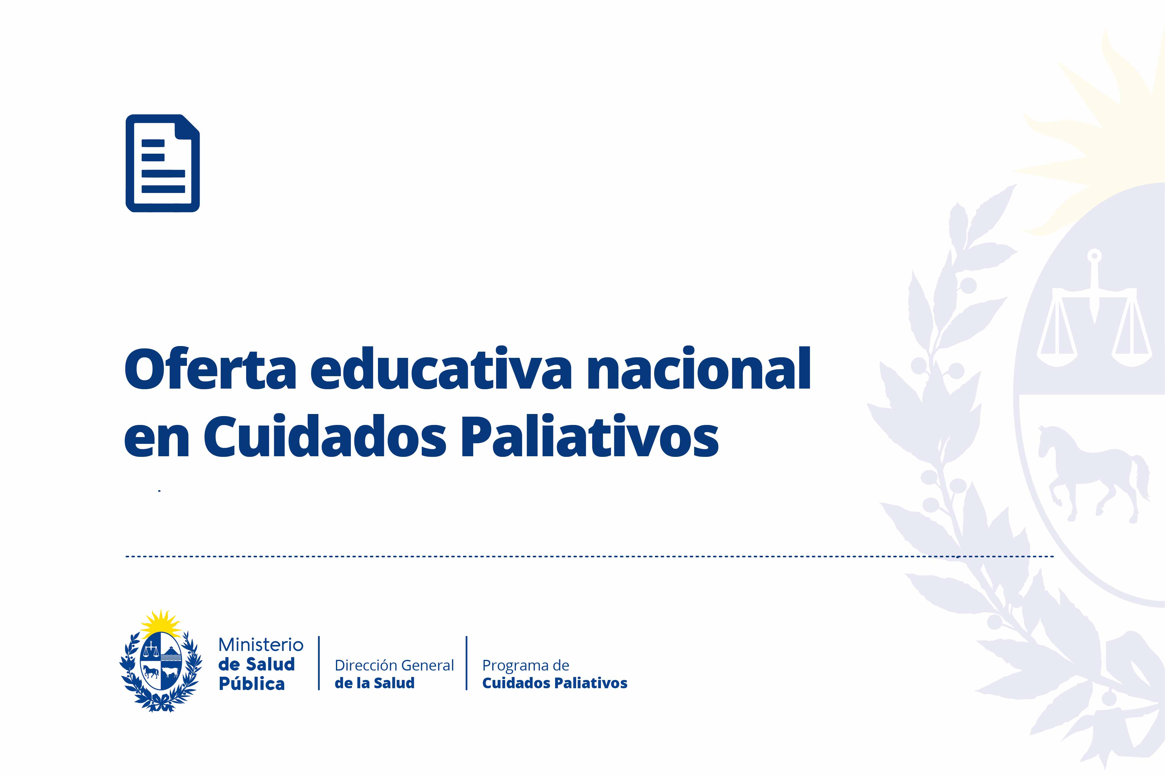 Oferta educativa nacional en Cuidados Paliativos 