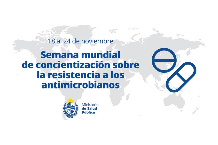 Semana mundial de concientización sobre la resistencia a los antimicrobianos