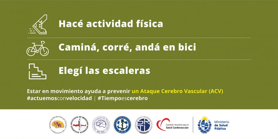 Placa Ataque Cerebro Vascular Hacé actividad física, caminá, corré, andá en bici, elegí las escaleras