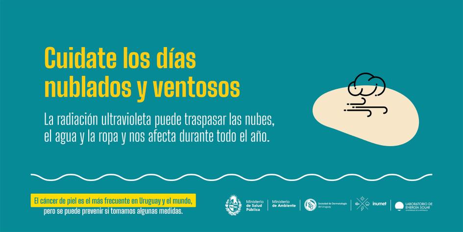 Campaña de prevención de cáncer de piel 9 Cuidate los días nublados y ventosos