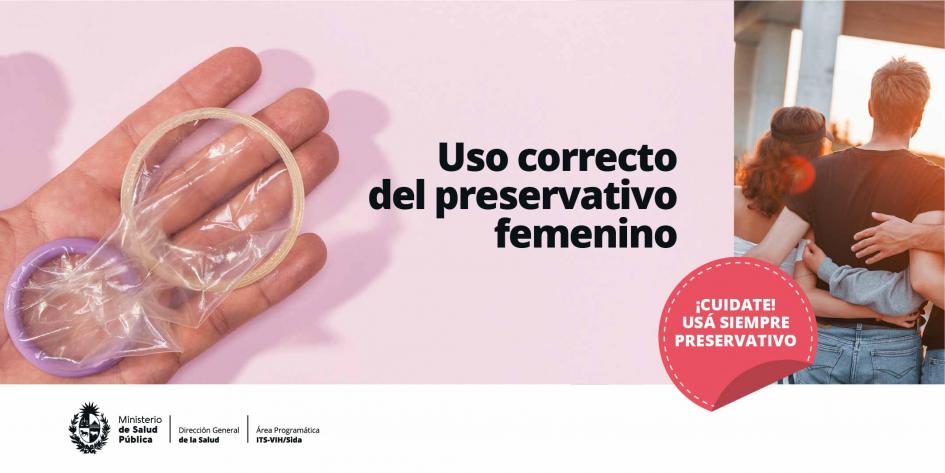 Uso correcto del preservativo femenino