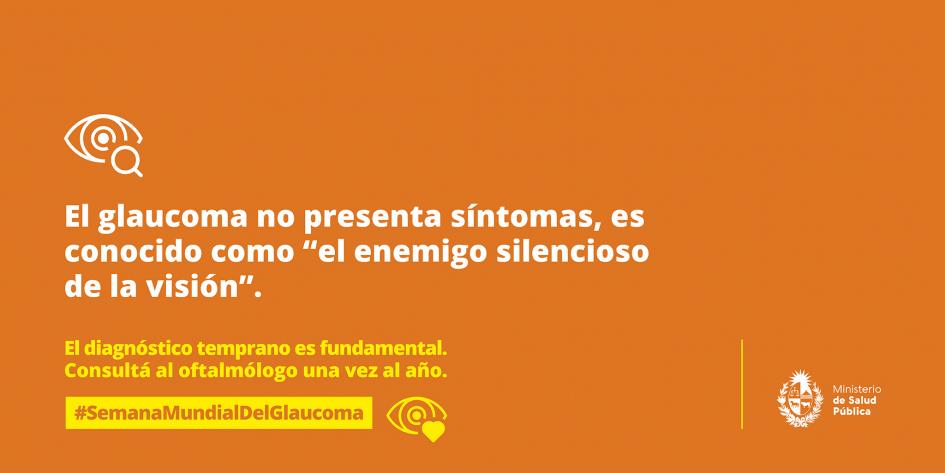 El glaucoma no presenta síntomas, es conocido como "el enemigo silencioso de la visión"