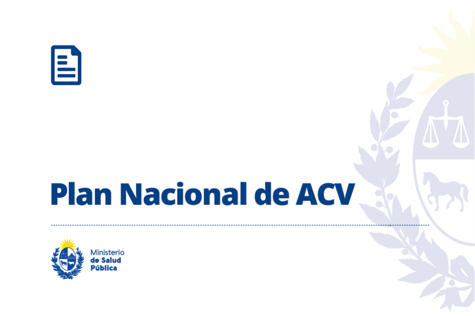 Plan Nacional de ACV Plan Nacional de ACV