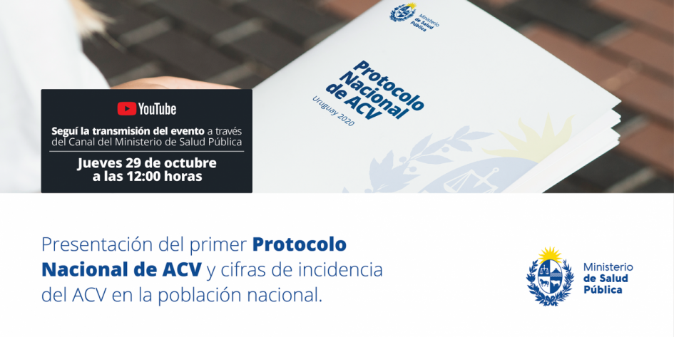 Presentación del Protocolo Nacional de ACV