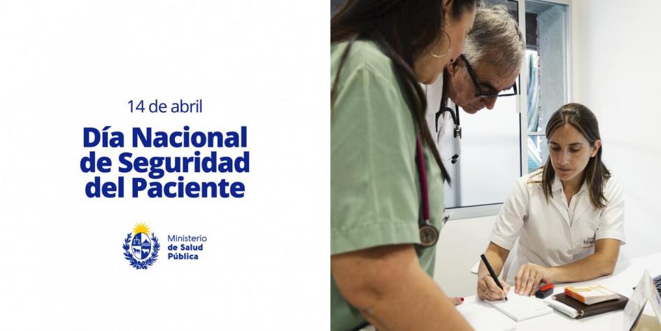 Día Nacional de Seguridad del Paciente Día Nacional de Seguridad del Paciente