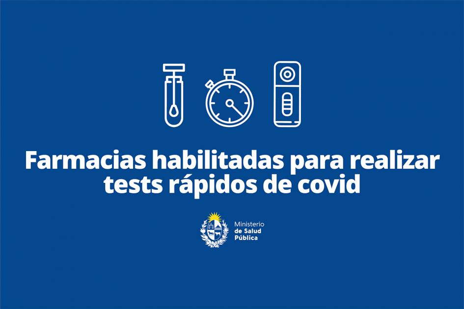 Farmacias habilitadas para realizar test rápidos de covid Farmacias habilitadas para realizar test rápidos de covid
