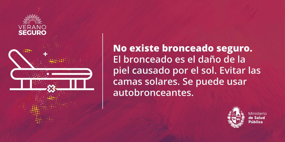 No existe bronceado seguro. El bronceado es el daño de la piel causado por el sol.