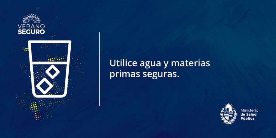 Utilice agua y materias primas seguras