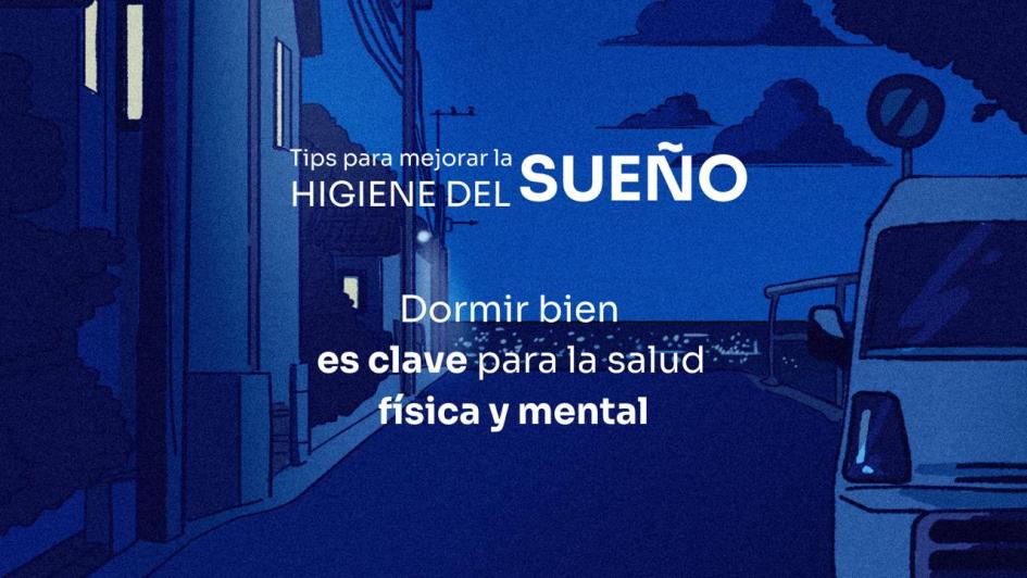 Placa sobre tips para mejorar la higiene del sueño Ilustración de ciudad con texto: Dormir bien es clave para la salud física y mental