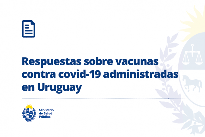 Respuestas sobre vacunas contra COVID-19 administradas en Uruguay