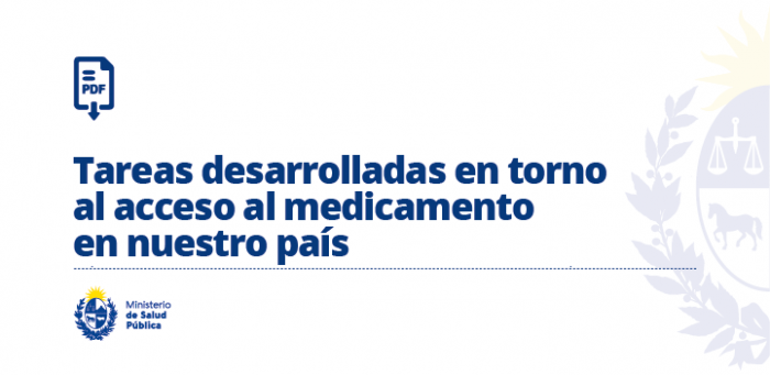 Tareas desarrolladas en torno al acceso al medicamento en nuestro país Tareas desarrolladas en torno al acceso al medicamento en nuestro país