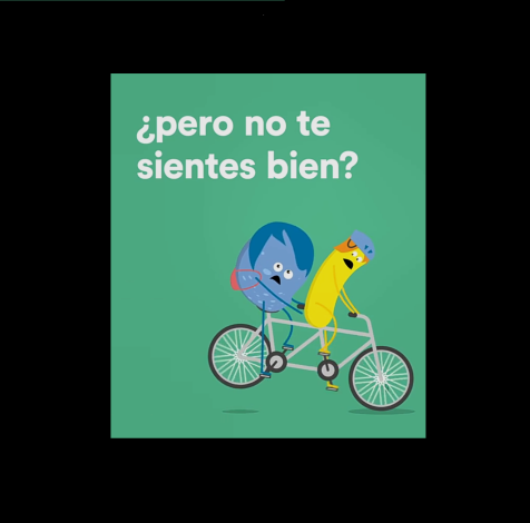 Imagen de un animación explicativa con la frase "¿pero no te sientes bien?"