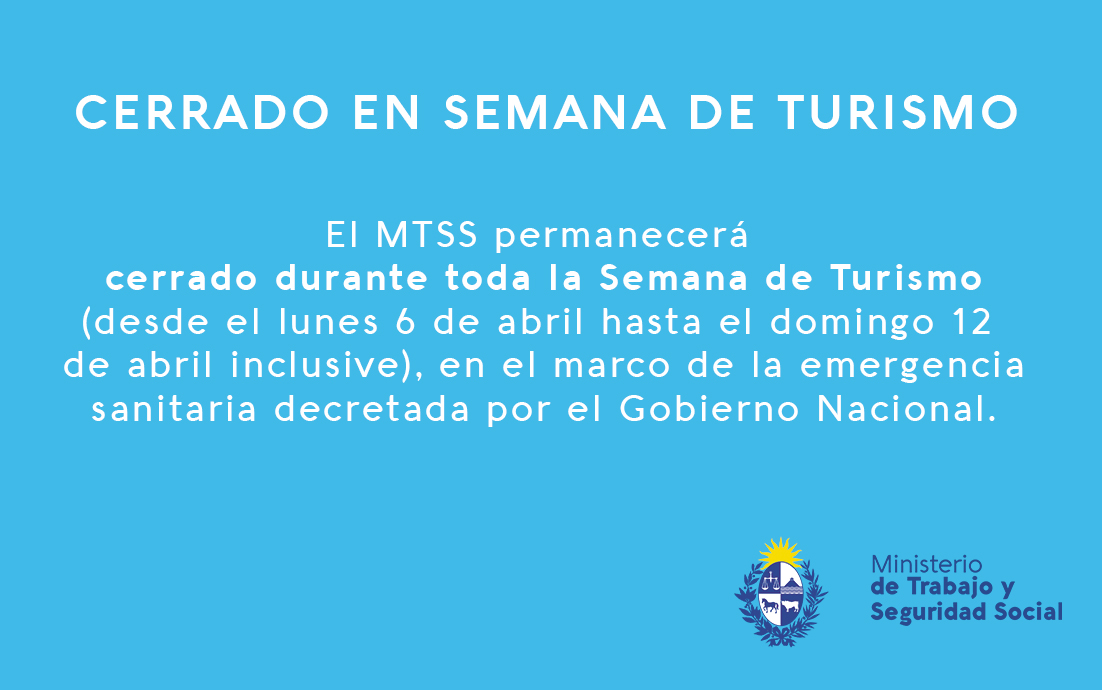 Comunicado MTSS semana de turismo Comunicado MTSS semana de turismo