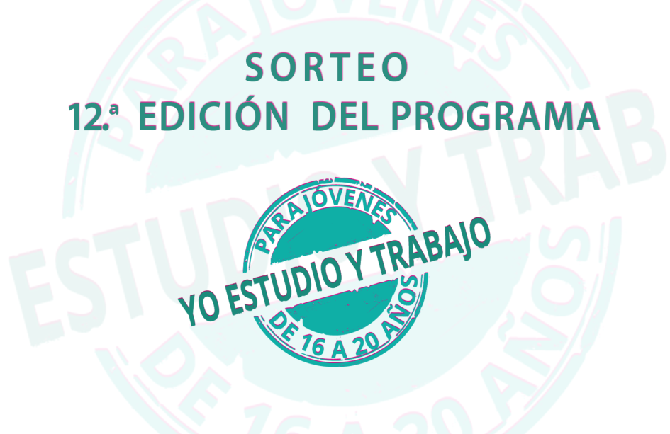 Sorteo Yo Estudio y Trabajo Sorteo Yo Estudio y Trabajo