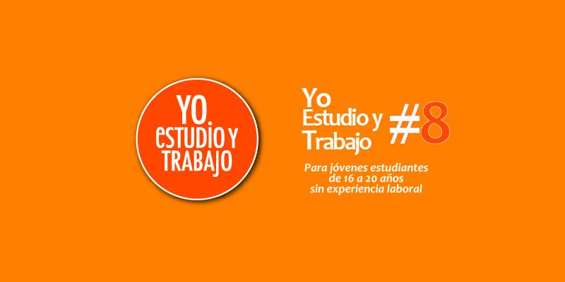 Afiche del programa Yo Estudio y Trabajo Afiche de Yo Estudio y Trabajo