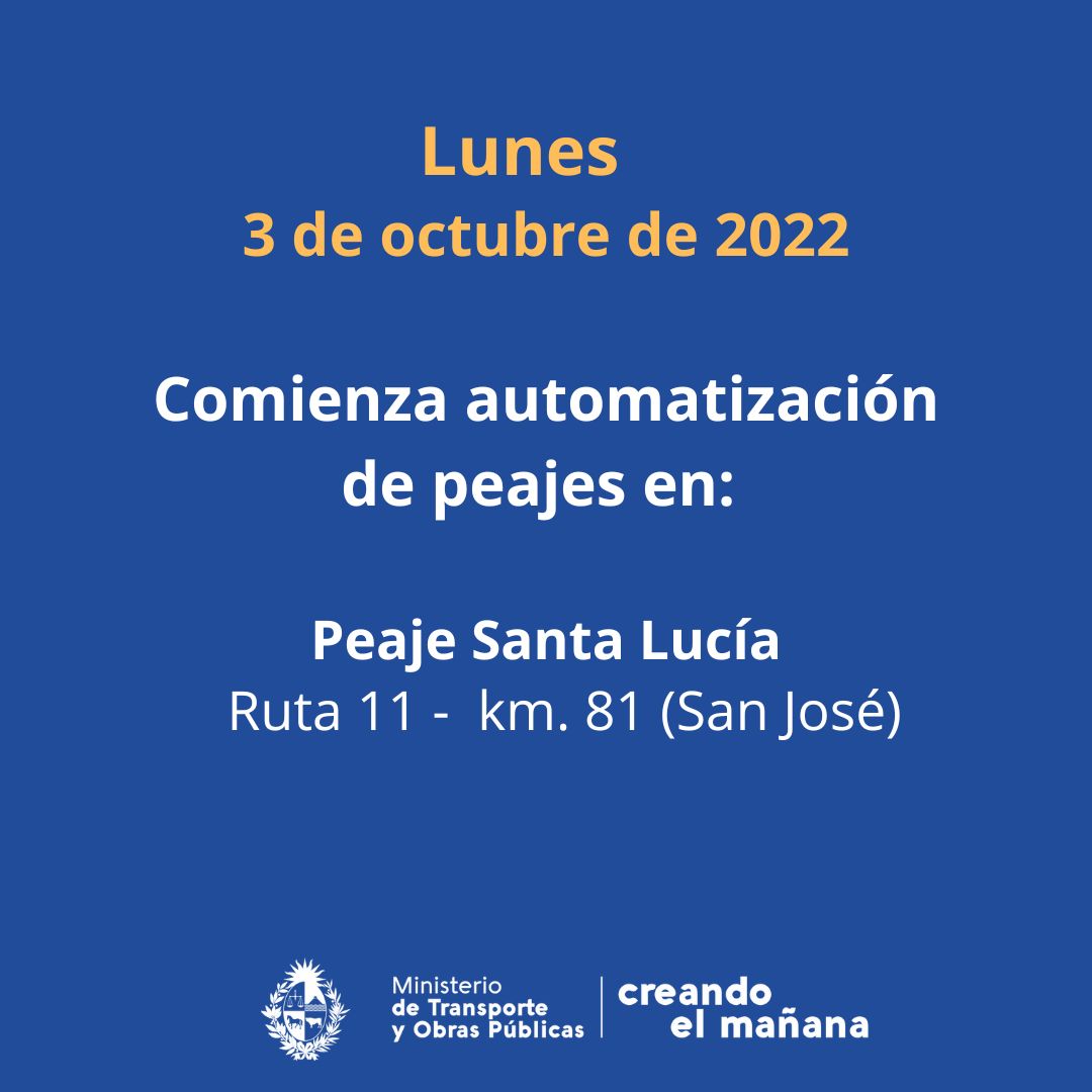 Automatización de Peaje Santa Lucía