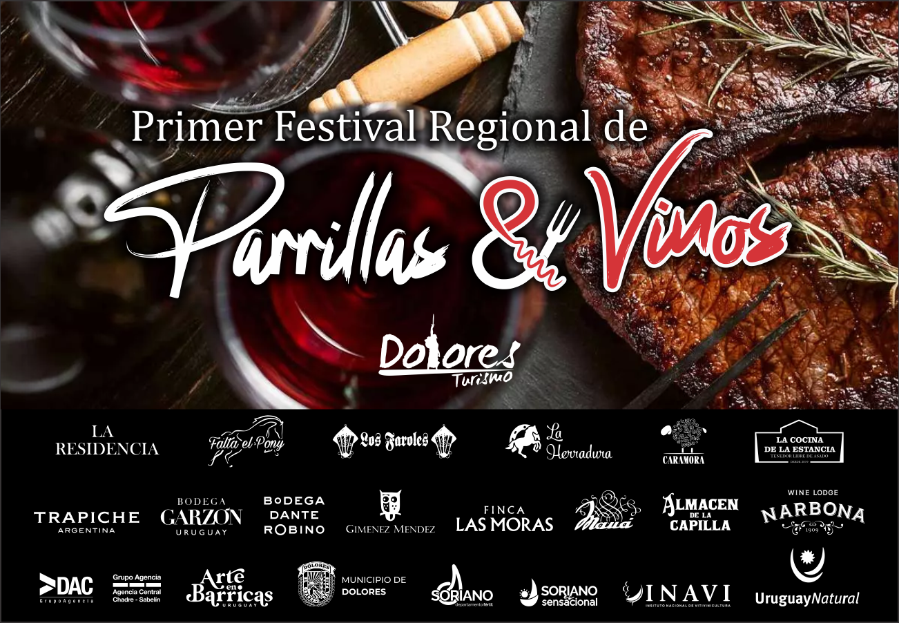 Primer Festival Regional de Parrillas y Vinos en Dolores