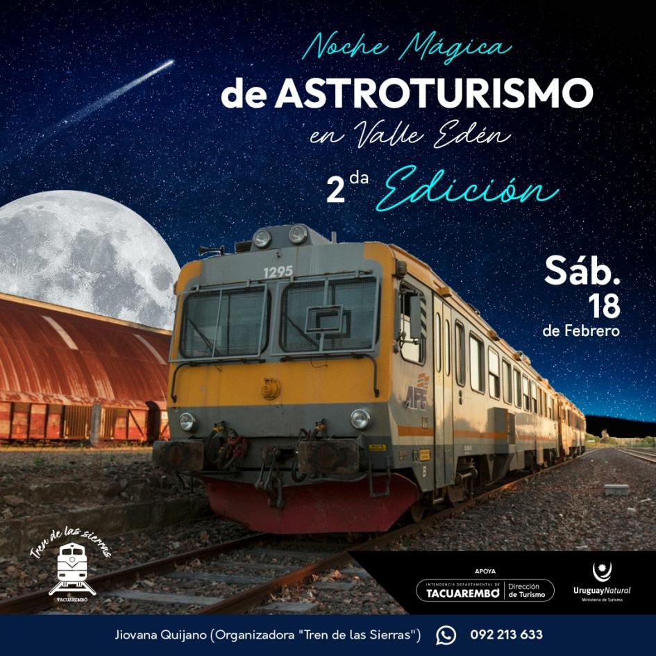 2º edición de la Noche mágica del Tren de las Sierras en Valle Edén, Tacuarembó