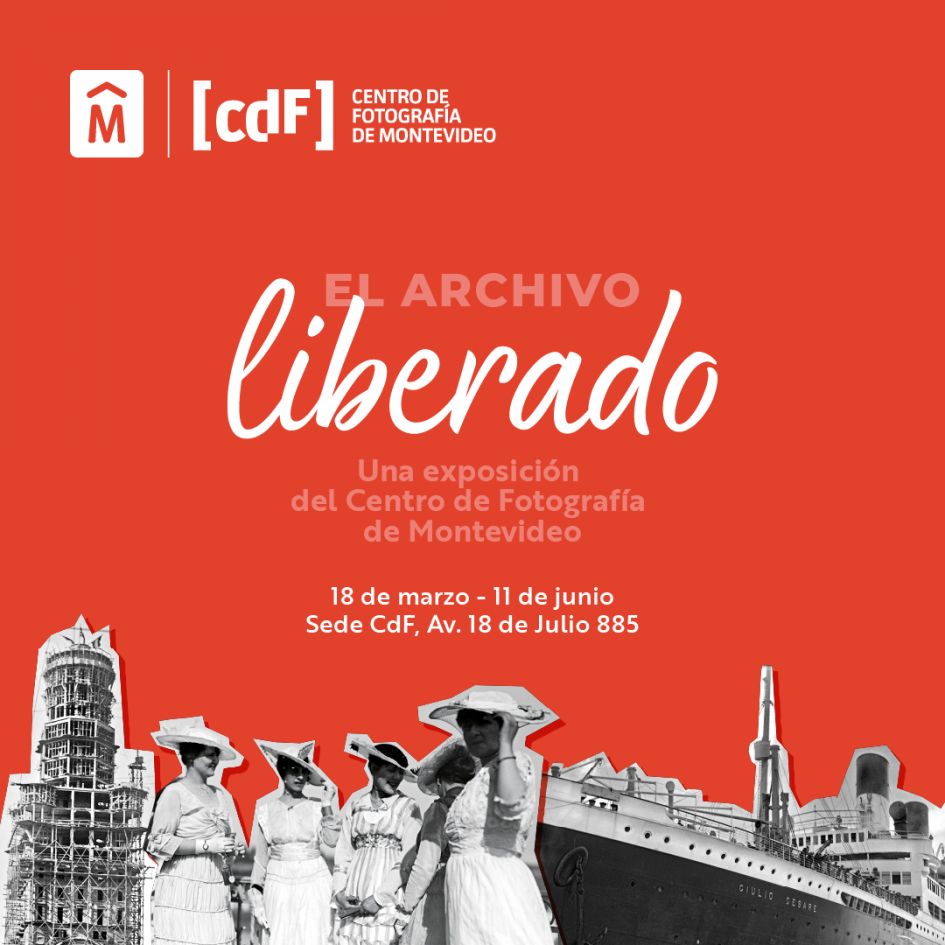 Exposición "El archivo liberado", en el Centro de Fotografía de Montevideo Exposición "El archivo liberado", en el Centro de Fotografía de Montevideo