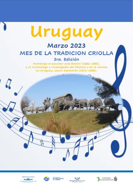 Marzo: Mes de la Tradición Criolla Marzo: Mes de la Tradición Criolla