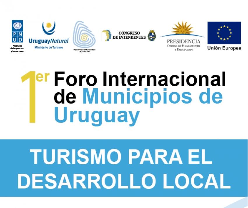 Convocatoria Foro Internacional de Municipios de Uruguay: Turismo para el Desarrollo Local