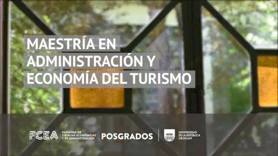 Maestría en Administración y Economía del Turismo